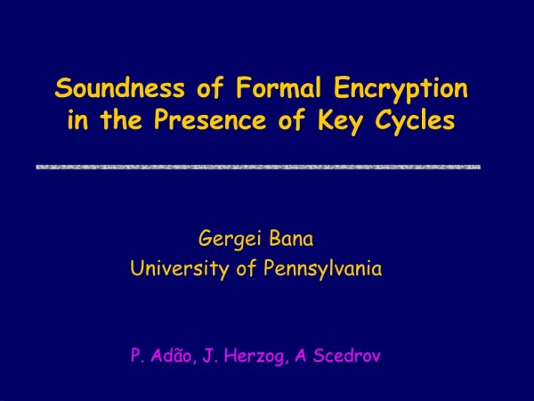 Soundness of Formal Encryption in the Presence of Key Cycles