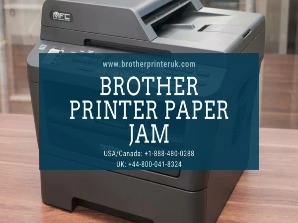 Brother Printer Paper Jam Issue | Dial 1-888-480-0288
