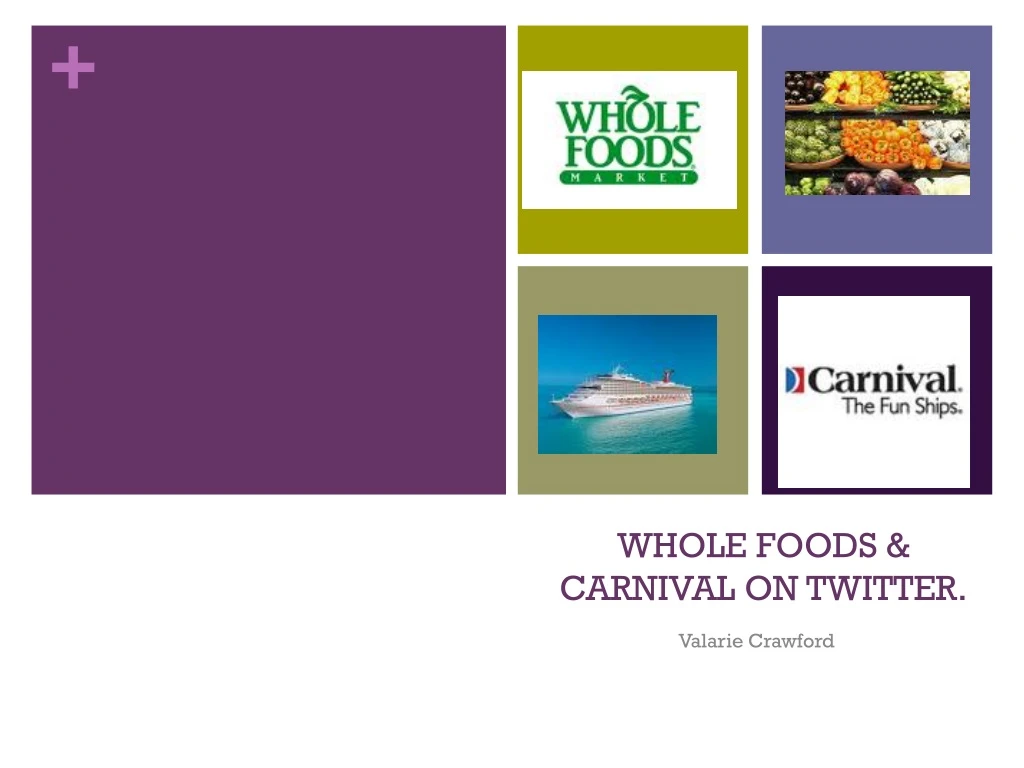 whole foods carnival on twitter