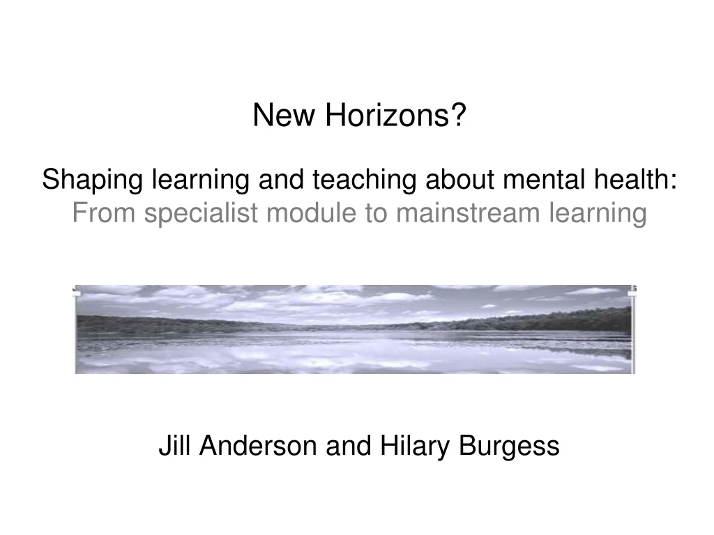 new horizons shaping learning and teaching about