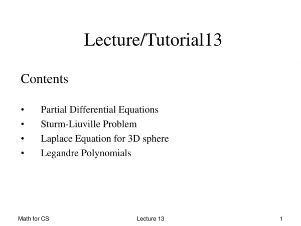 Contents Partial Differential Equations Sturm-Liuville Problem Laplace Equation for 3D sphere