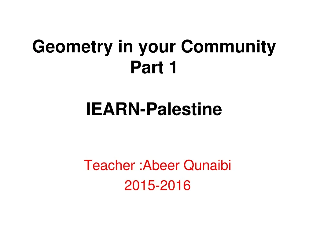 geometry in your community part 1 iearn palestine