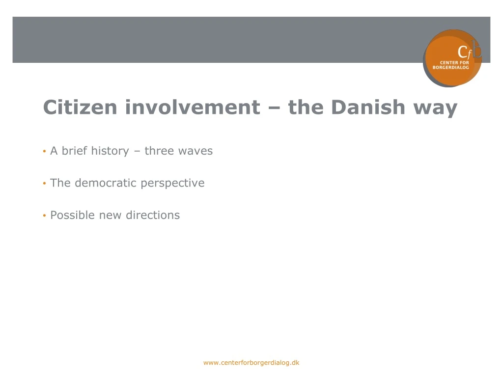 citizen involvement the danish way