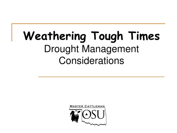 Weathering Tough Times Drought Management Considerations