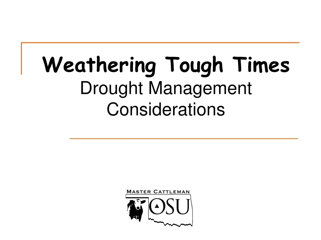 weathering tough times drought management considerations