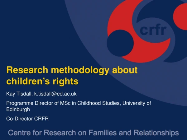 Research methodology about children’s rights
