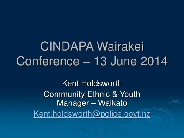 CINDAPA Wairakei Conference – 13 June 2014