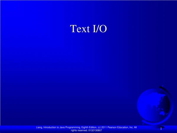 Text I/O
