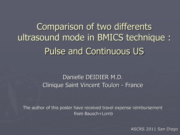 Comparison of two differents ultrasound mode in BMICS technique : Pulse and Continuous US