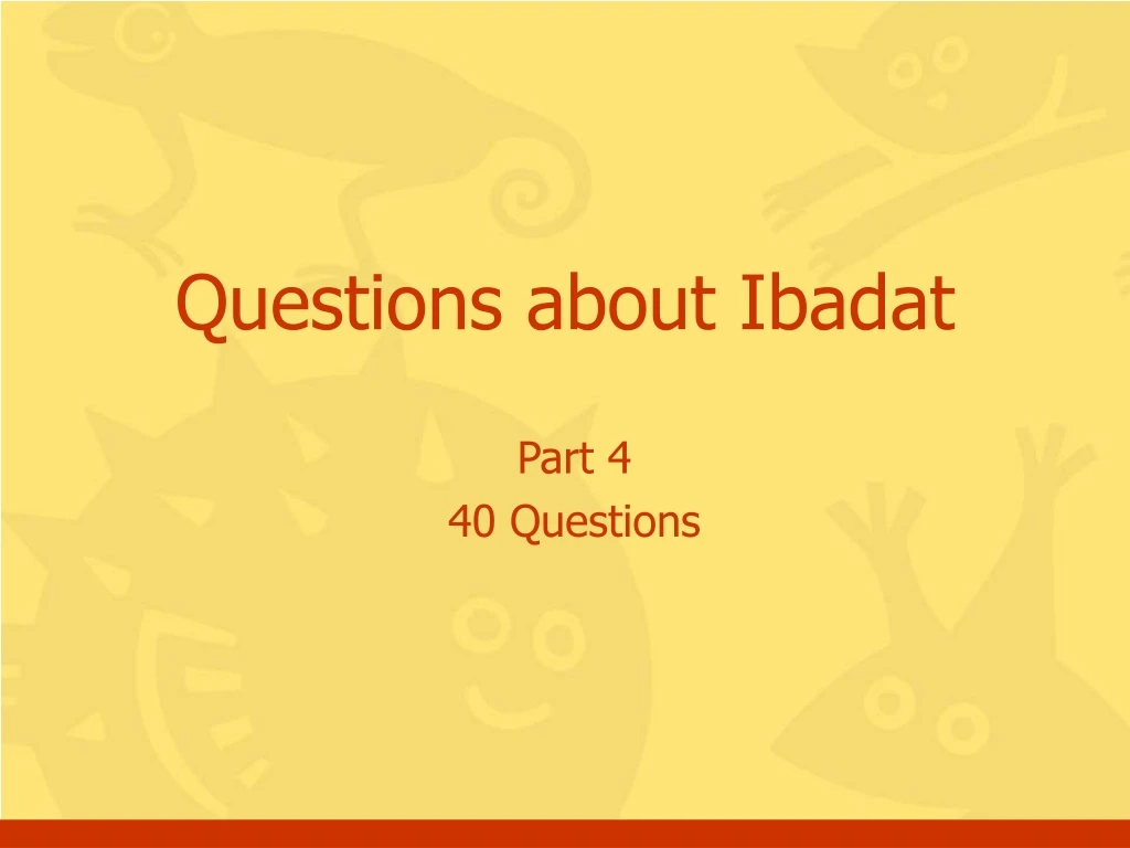 questions about ibadat