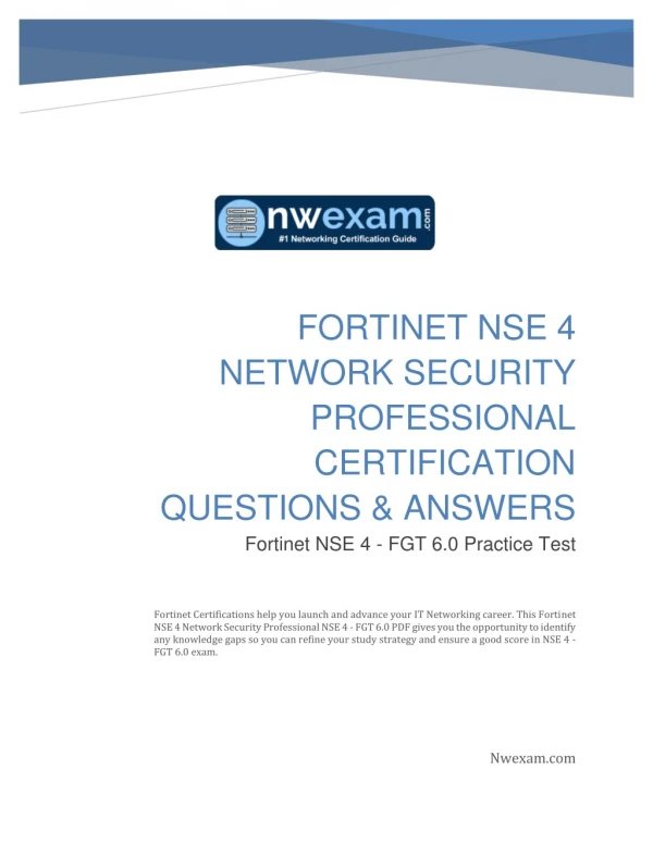 FORTINET NSE 4 NETWORK SECURITY PROFESSIONAL CERTIFICATION QUESTIONS & ANSWERS