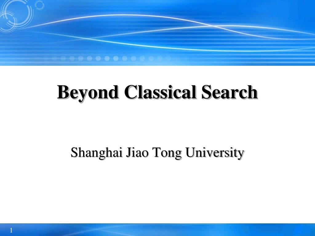 beyond classical search