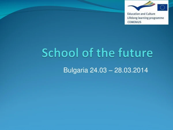 Bulgaria 24.03 – 28.03.2014