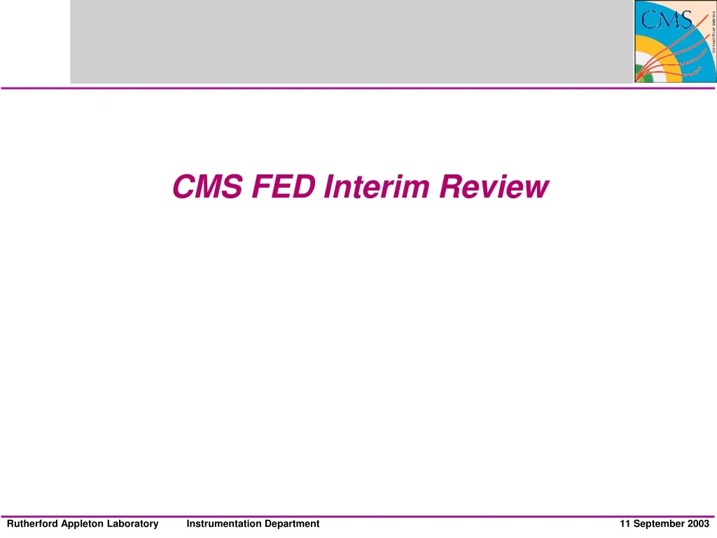 cms fed interim review