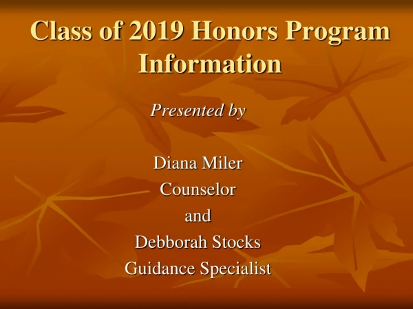 Class of 2019 Honors Program Information