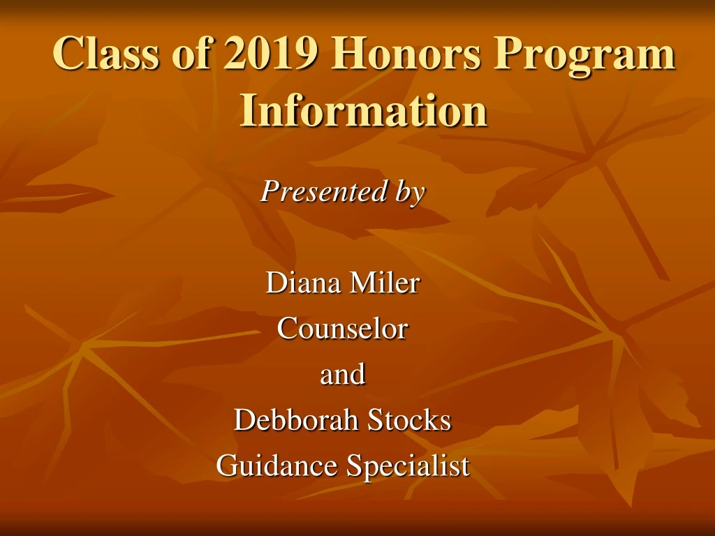 class of 2019 honors program information