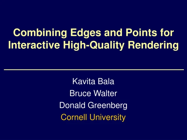 Combining Edges and Points for Interactive High-Quality Rendering
