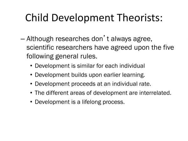 Child Development Theorists: