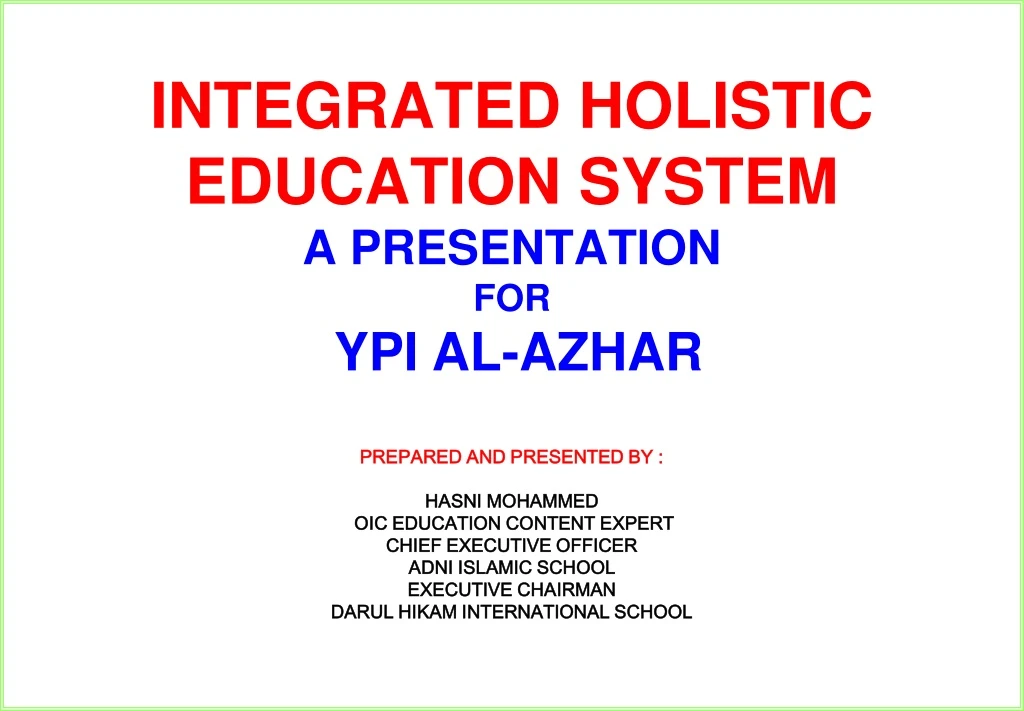 integrated holistic education system