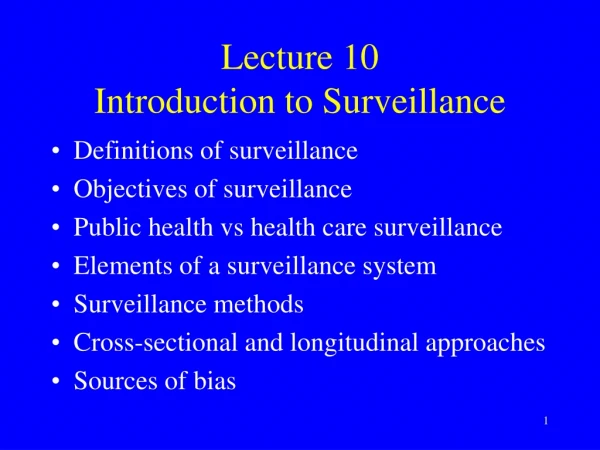 Lecture 10 Introduction to Surveillance
