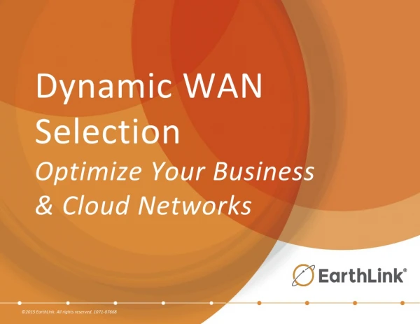 Dynamic WAN Selection Optimize Your Business &amp; Cloud Networks