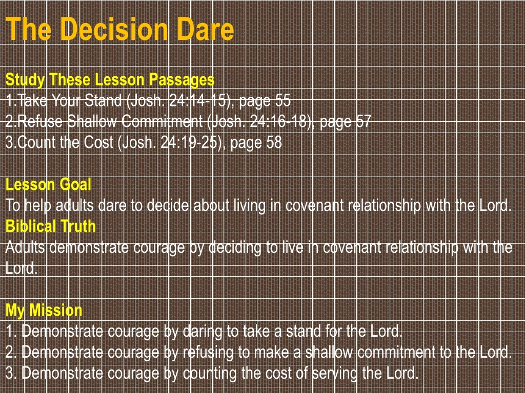 the decision dare study these lesson passages