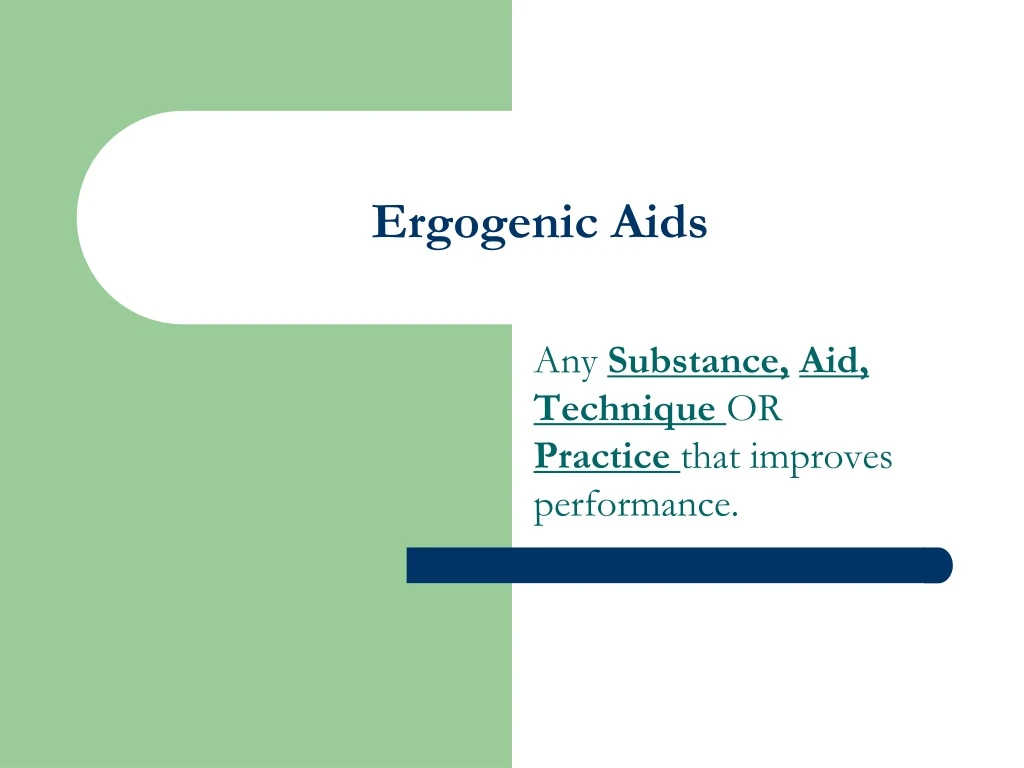 ergogenic aids