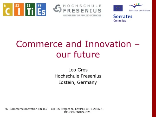 Commerce and Innovation – our future