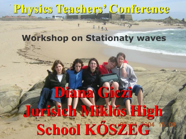 Workshop on Stationaty waves