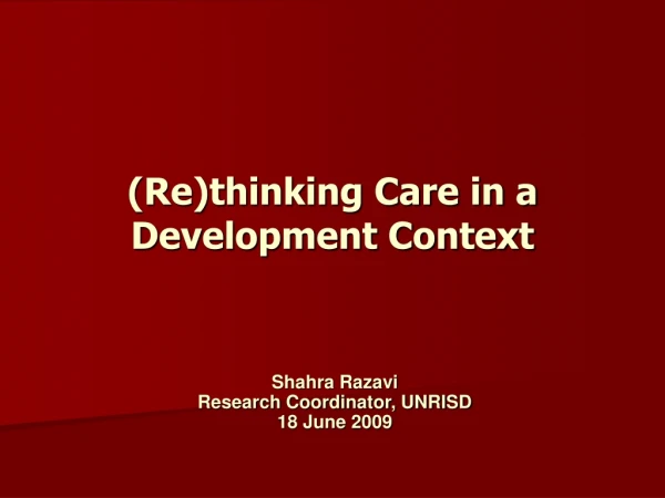 (Re)thinking Care in a Development Context