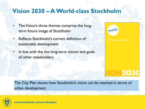 Vision 2030 – A World-class Stockholm