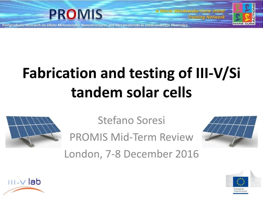 fabrication and testing of iii v si tandem solar cells