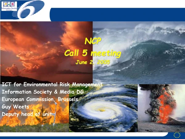 NCP Call 5 meeting June 2, 2005 ICT for Environmental Risk Management