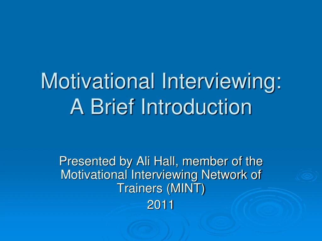 motivational interviewing a brief introduction