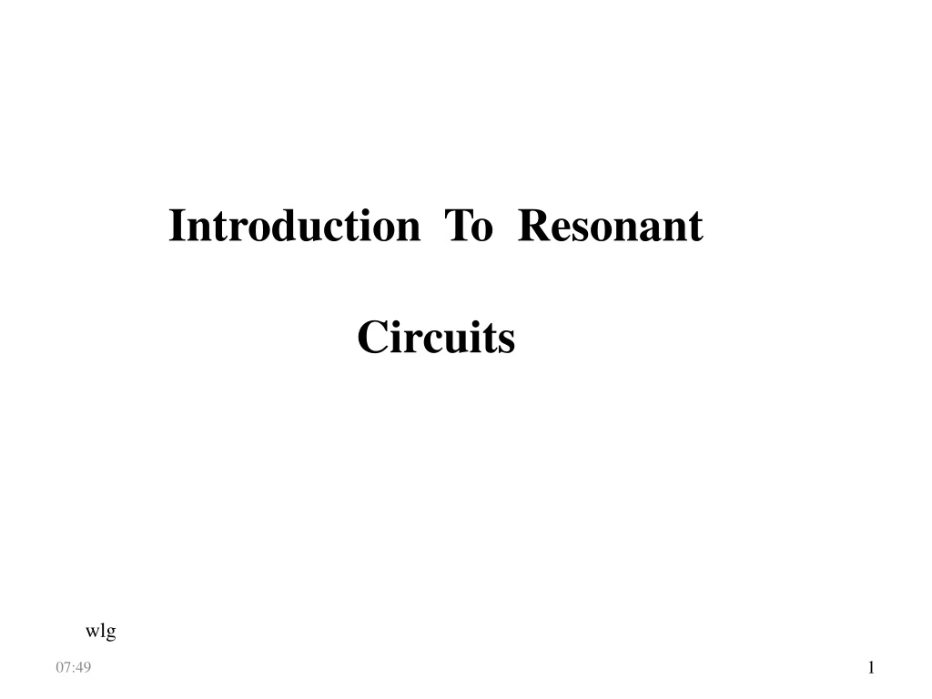 introduction to resonant circuits