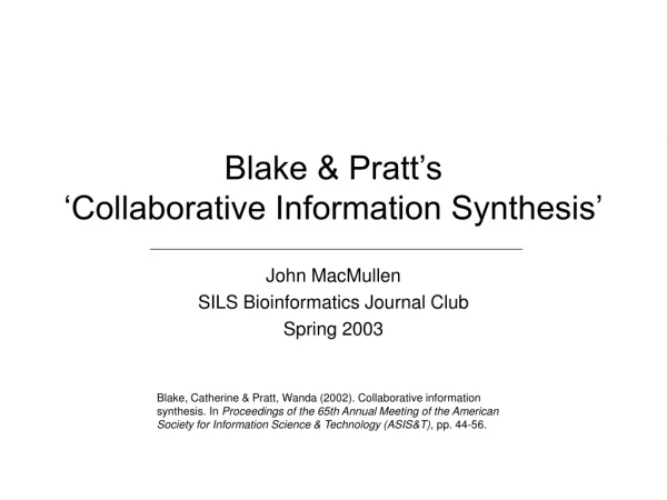 Blake &amp; Pratt’s ‘Collaborative Information Synthesis’