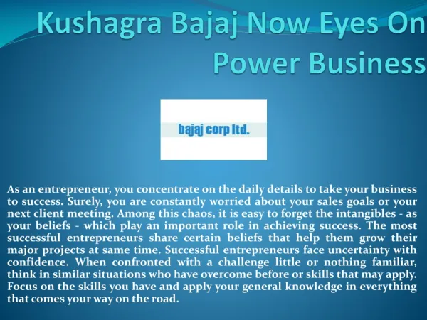 Kushagra Bajaj Now Eyes On Power Business