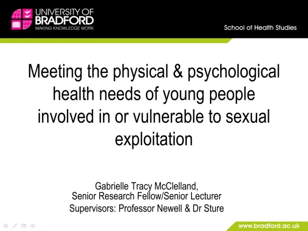 Gabrielle Tracy McClelland, Senior Research Fellow/Senior Lecturer