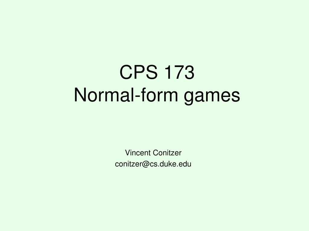 cps 173 normal form games