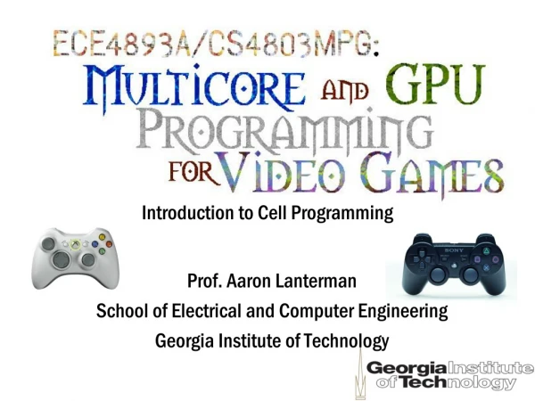 Introduction to Cell Programming