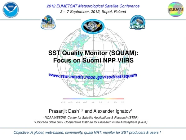 SST Quality Monitor (SQUAM): Focus on Suomi NPP VIIRS