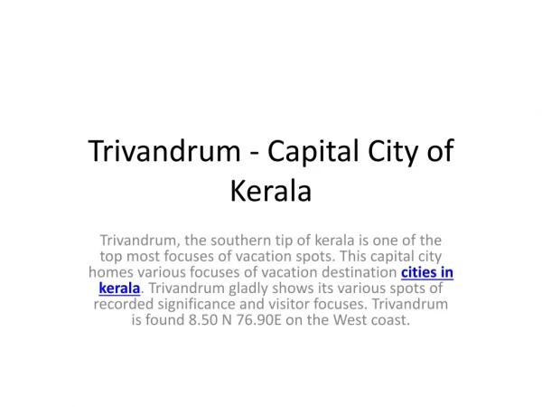 Trivandrum - Capital City of Kerala
