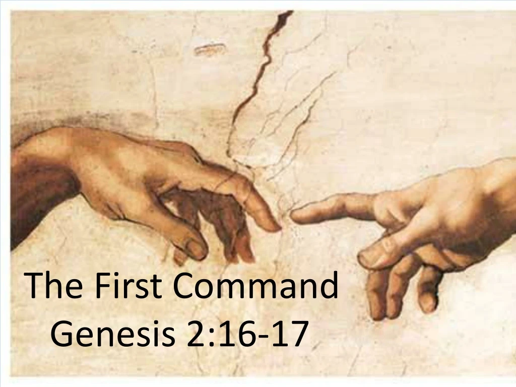 the first command genesis 2 16 17