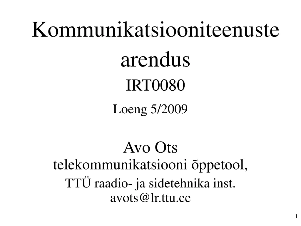 kommunikatsiooniteenuste arendus irt0080