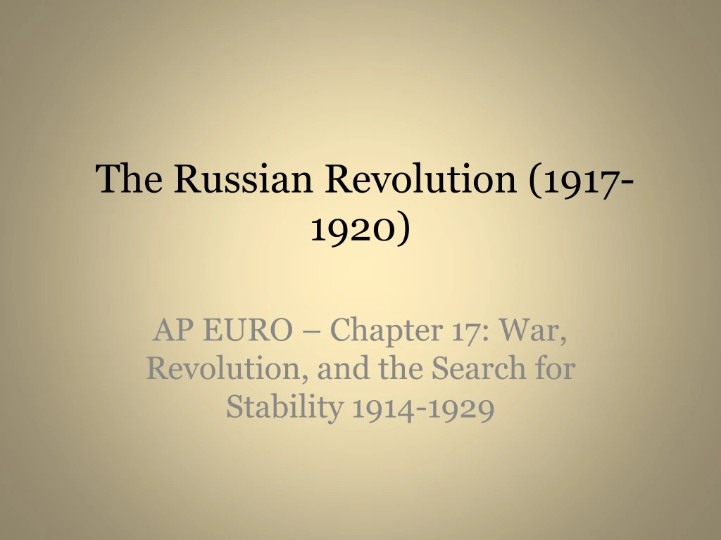 the russian revolution 1917 1920