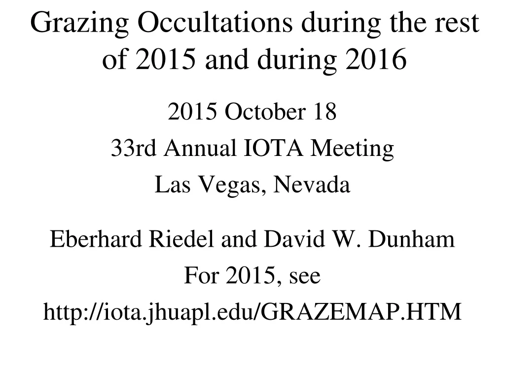 grazing occultations during the rest of 2015 and during 2016