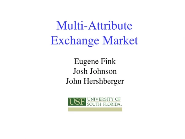 Multi-Attribute Exchange Market