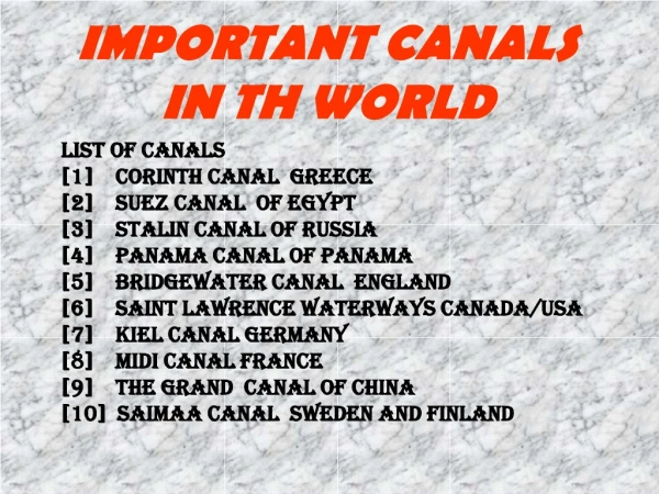 IMPORTANT CANALS IN TH WORLD