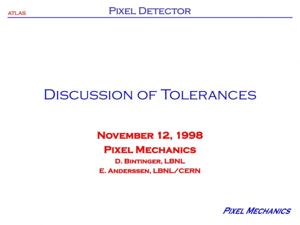 Discussion of Tolerances