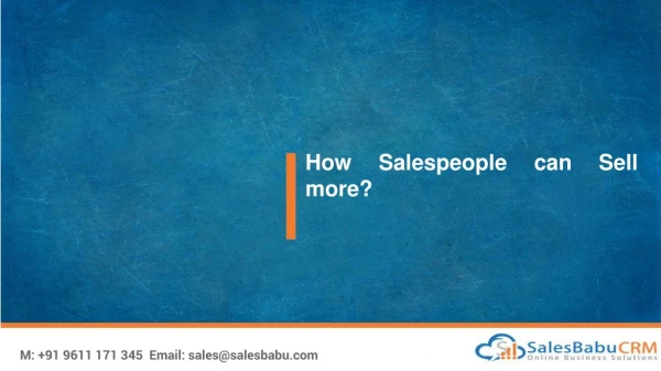 How Sales People can Sale more?